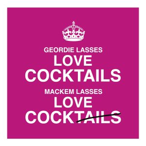 Geordie Lasses Love Cocktails Card