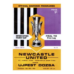 Newcastle United v Ujpest Dozsa Fairs Cup Final 1969 Programme Card