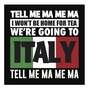 We're Going To Italy Card